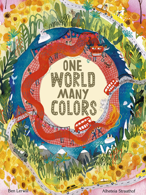 Title details for One World, Many Colors by Ben Lerwill - Available
